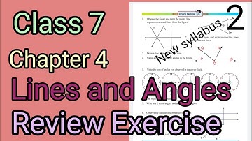 Review Exercise, Chapter 4,Lines and angles, Class 7,AP SCERT New syllabus.
