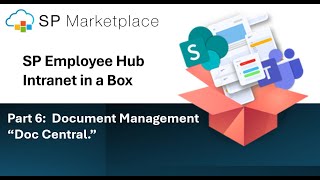 SP Employee Hub Part 6: Doc Central | Intranet Document Management on SharePoint