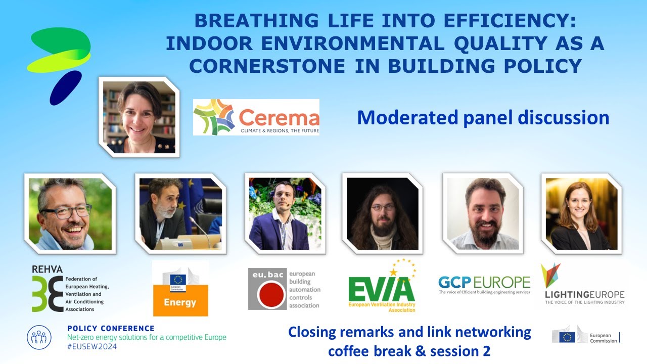 Breathing Life into Efficiency: IEQ as a Cornerstone in Building Policy Session 1