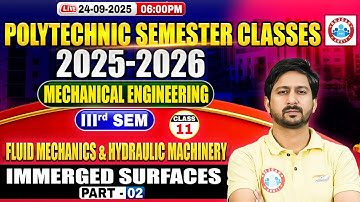 Polytechnic 3rd Semester Class | Mechanical Engineering | FM & HM | Immerged Surfaces #2| BTEUP 2025