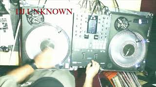 Dj Unknown Scratch Session #7