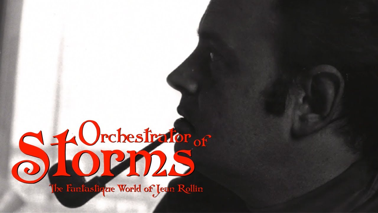 Orchestrator of Storms: The Fantastique World of Jean Rollin Clip - Notion of the Surreal
