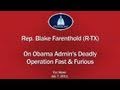 Farenthold on Fox News Covers the Obama Administration's Deadly Operation Fast and Furious