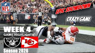 Kansas City Chiefs Vs. Las Vegas Raiders WEEK 4 | Oct 4, 2026 | Game Highlights | NFL Season 2026