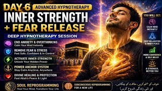 Advanced Hypnotherapy Session | Inner Strength &amp; Fear Release