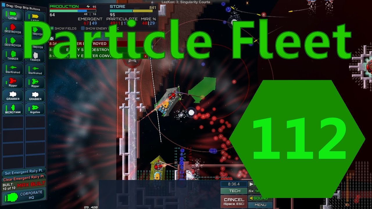 Particle Fleet | Exchange 112: LazKon: 3: Singularity Courna (