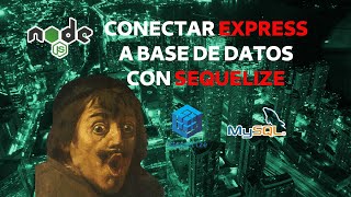 Como usar Sequelize y MariaDB | Node.js Fullstack