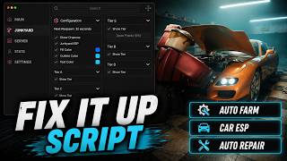 [NEW] Fix It Up Script! | Auto Farm, Car ESP, Auto Repair | PC & MOBILE!