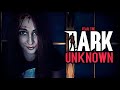 Fear the Dark Unknown | Что-то страшненькое | #2