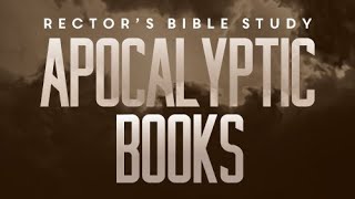 Rector's Bible Study - Revelation 8