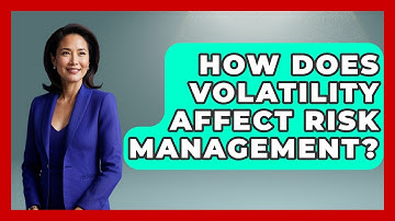 How Does Volatility Affect Risk Management? - Stock and Options Playbook