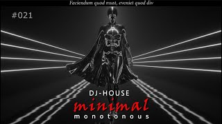 Minimal Monotonous DJ House Mix - 2026 | #021 - Fashion Soundscape (33 tracks + EPILOGUE) 100 BPM