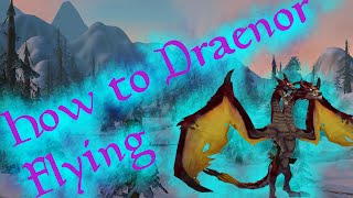 How to Draenor Flying | Skit/Rant