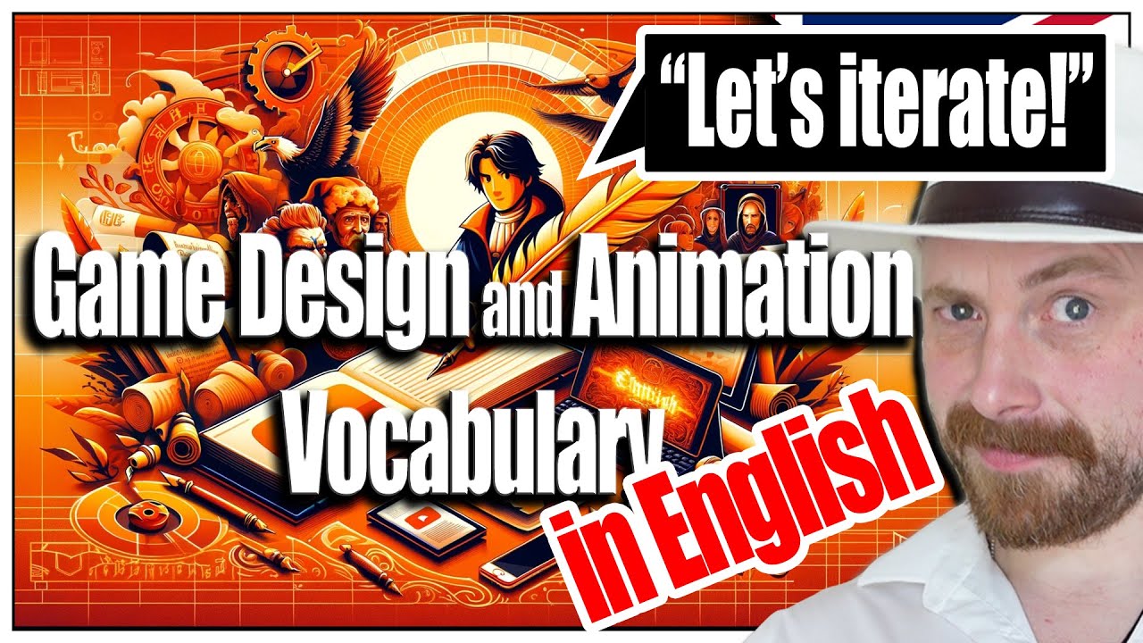 Game Design and Animation English Vocabulary for Non-natives!