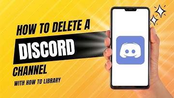 How To Delete A Discord Channel - Quick And Easy!