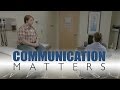 Communication matters