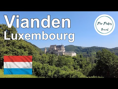 Vianden, Luxembourg. Historic Fortified Town and Castle Walking Tour (with subtitles) Summer 2021