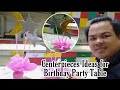 Centerpieces sample for birthday party|Birthday Party Centerpieces #birthday #centerpiece #party#DIY