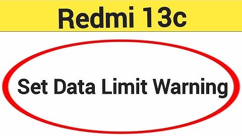 how to set data limit warning,Redmi 13c me data limit kaise set karen