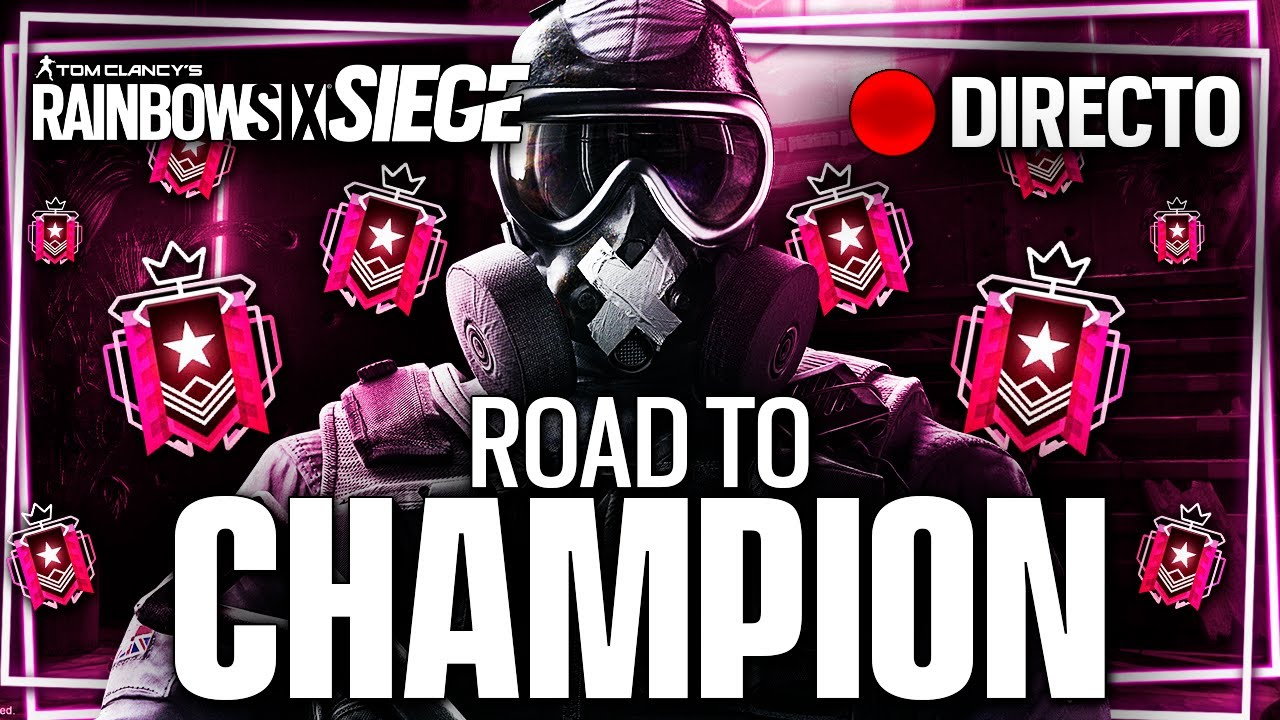 🔴 RANKEDS ROAD TO CHAMPION RAINBOW SIX SIEGE en DIRECTO 😮 - YouTube