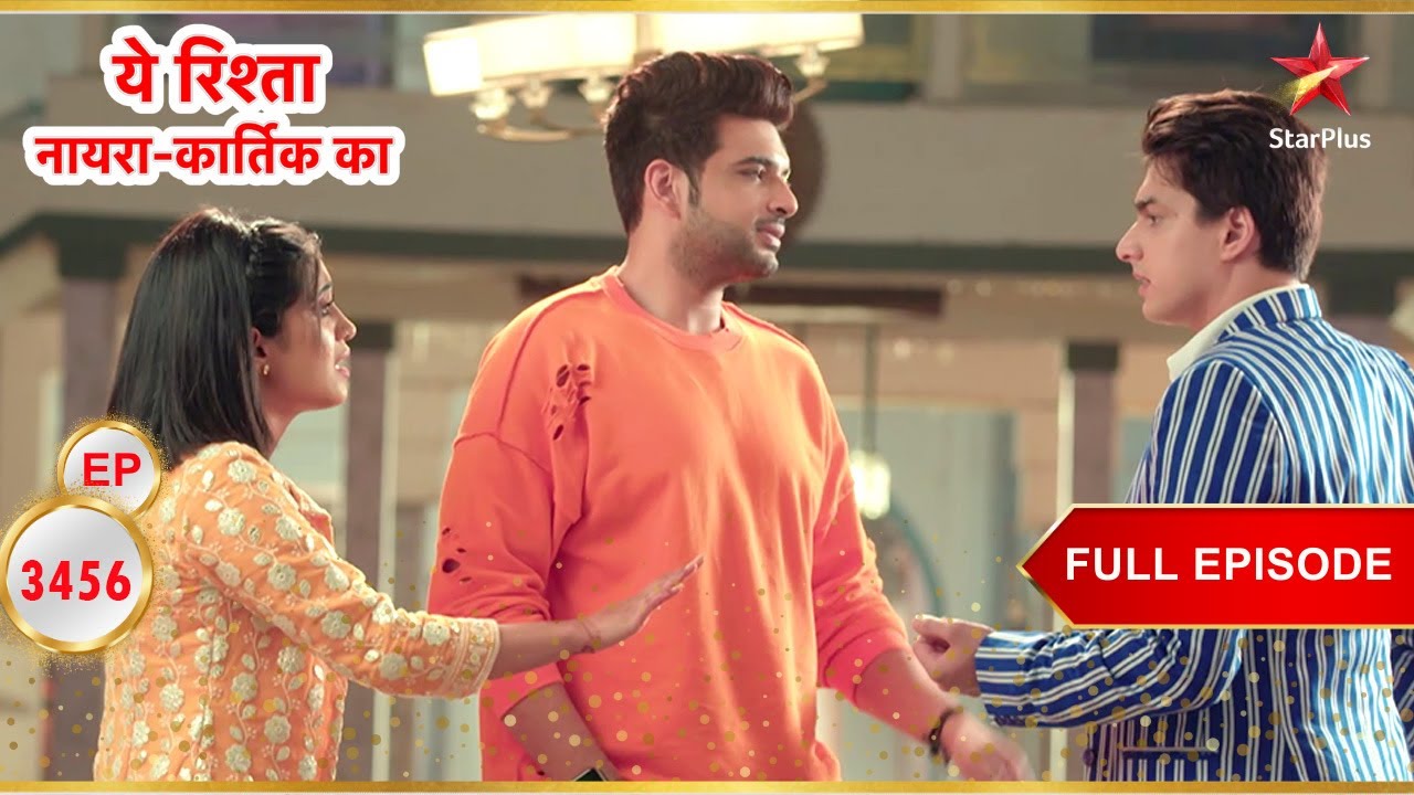 Kartik Confronts Narendranath! | Full Ep. 3456 | Yeh Rishta Kya Kehlata Hai