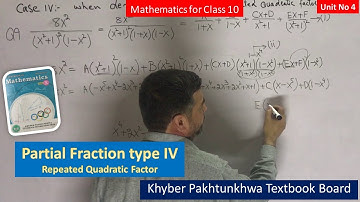 Partial Fraction Part IV || Mathematics for Class 10 KP