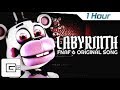 [1 Hour] FNAF 6 SONG ▶ "Labyrinth" | CG5