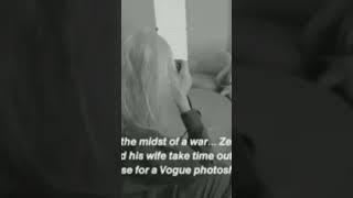 A Moment of Reflection: President Zelensky & Wife Pose in #Vogue, Photo Shoot During #War,