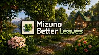 How to Download & Install Mizuno Better Leaves in Minecraft