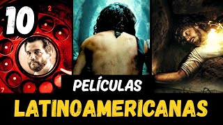 Top 10 Mejores Películas LATINOAMERICANAS | Películas LATINAS