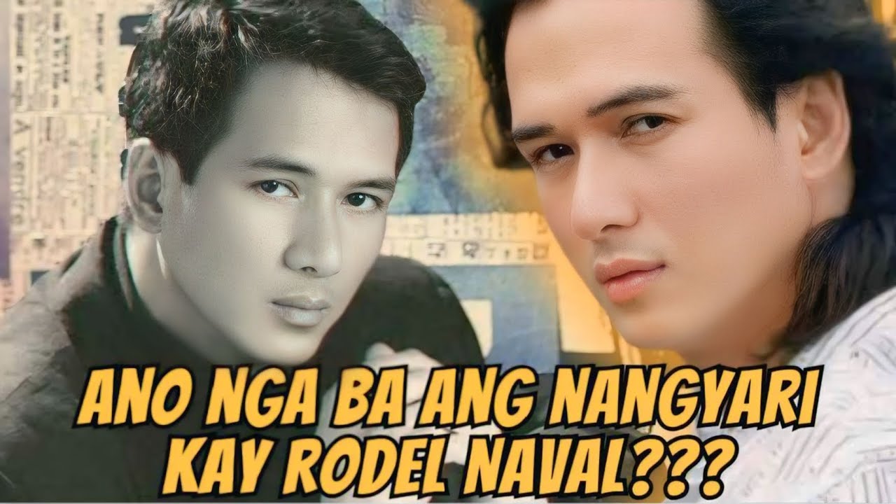 Rode Naval ANO NGA BA ANG NANGYARI KAY RODEL NAVAL??? - YouTube