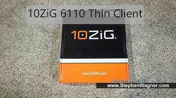 10ZiG 6110 Windows 10 Thin Client Unboxing Video
