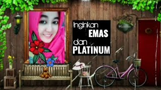 Inginkan Emas dan Platinum || Musikalisasi Puisi Karya Literasi Hati Inginkan Emas dan Platinum || Musikalisasi Puisi Karya Literasi Hati