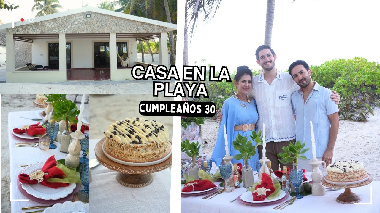 ✅Festejando el CUMPLE 30 😱 DE MANUEL en el CUYO YUCATÁN- Casa Punta Xexo