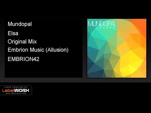 Mundopal - Elsa (Original Mix)