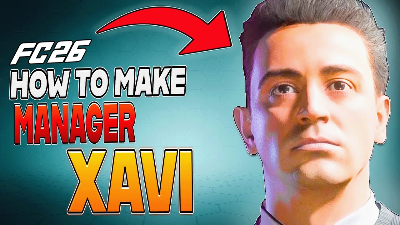 How to Make XAVI HERNANDEZ in EA FC 26 (Manager Edition)
