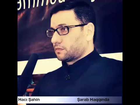 Hacı şahin  (şərab haqqında )