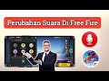 Pengubah Suara Game Free Fire 2024|Cara Mengubah Suara Di Free Fire |Ganti Suara Free Fire Indonesia