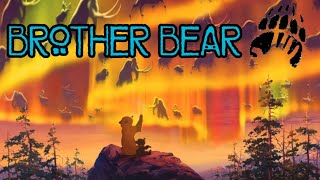 Disney Magic: Brother Bear