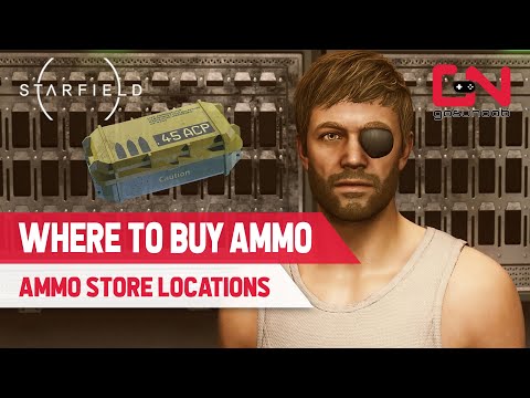 Where to Buy Ammo in Starfield 