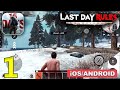 Last Day Rules Survival Gameplay Walkthrough (Android, iOS) - Part 1