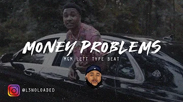 [FREE] MGM Lett x Mazzeratti Duke Type Beat | 2020 | "Money Problems" | @l3noloaded