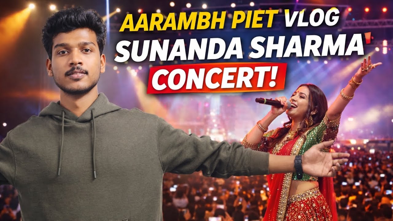 Sunanda Sharma Live Concert at PIET Aarambh 🔥 | Full Vlog 2026