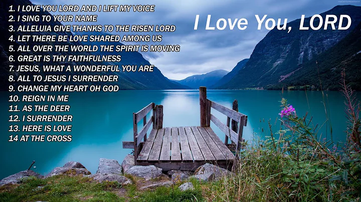 I LOVE YOU, LORD. Gospel Inspirational Songs by Various Artists