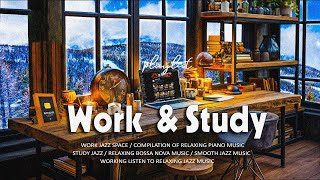 Work Jazz Playlist ☕ Smooth Jazz & Sweet Bossa Nova for Office,Work and Study effective