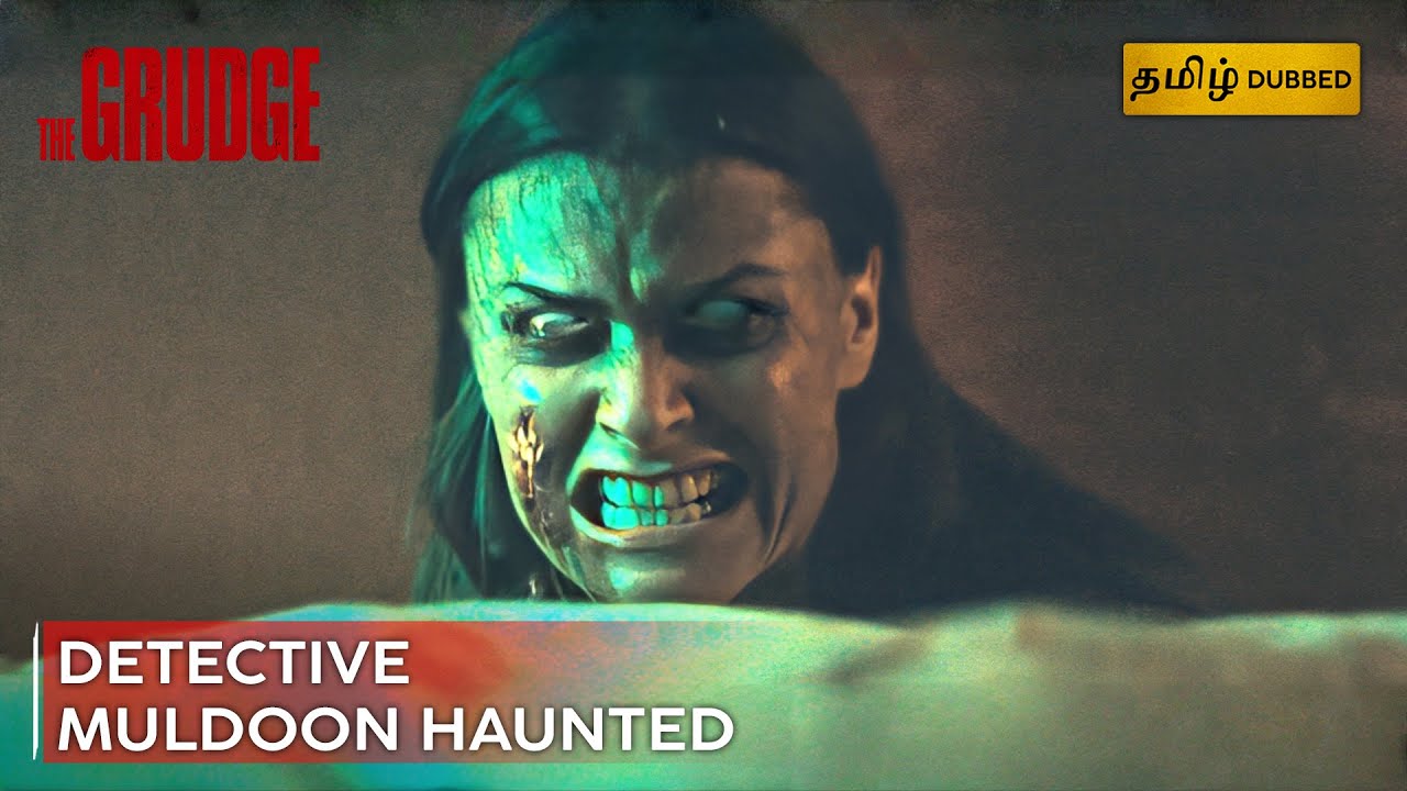 The Ghost of Kayako Haunts Detective Muldoon | THE GRUDGE | தி கிராஜ் | Tamil Dubbed | Sony Pictures