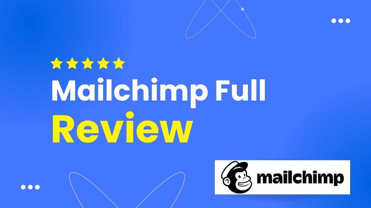 Mailchimp Review ( FULL Review)