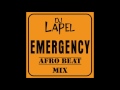 Dj lapel  emergency afrobeat mix