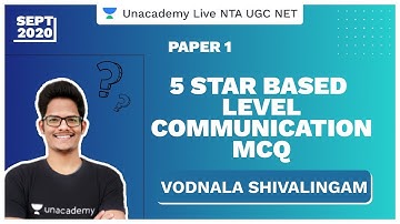 NTA UGC NET SEP 2020 | 5 Star Based Level Communication MCQ  | Paper 1 | Vodnala | Unacademy Live