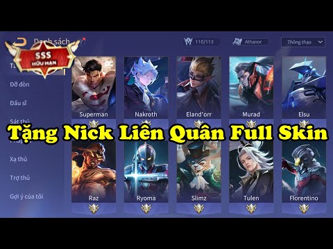Video Tặng ACC Liên Quân Mới Nhất - Tặng Nick Nhiều 5 Skin... - youtube